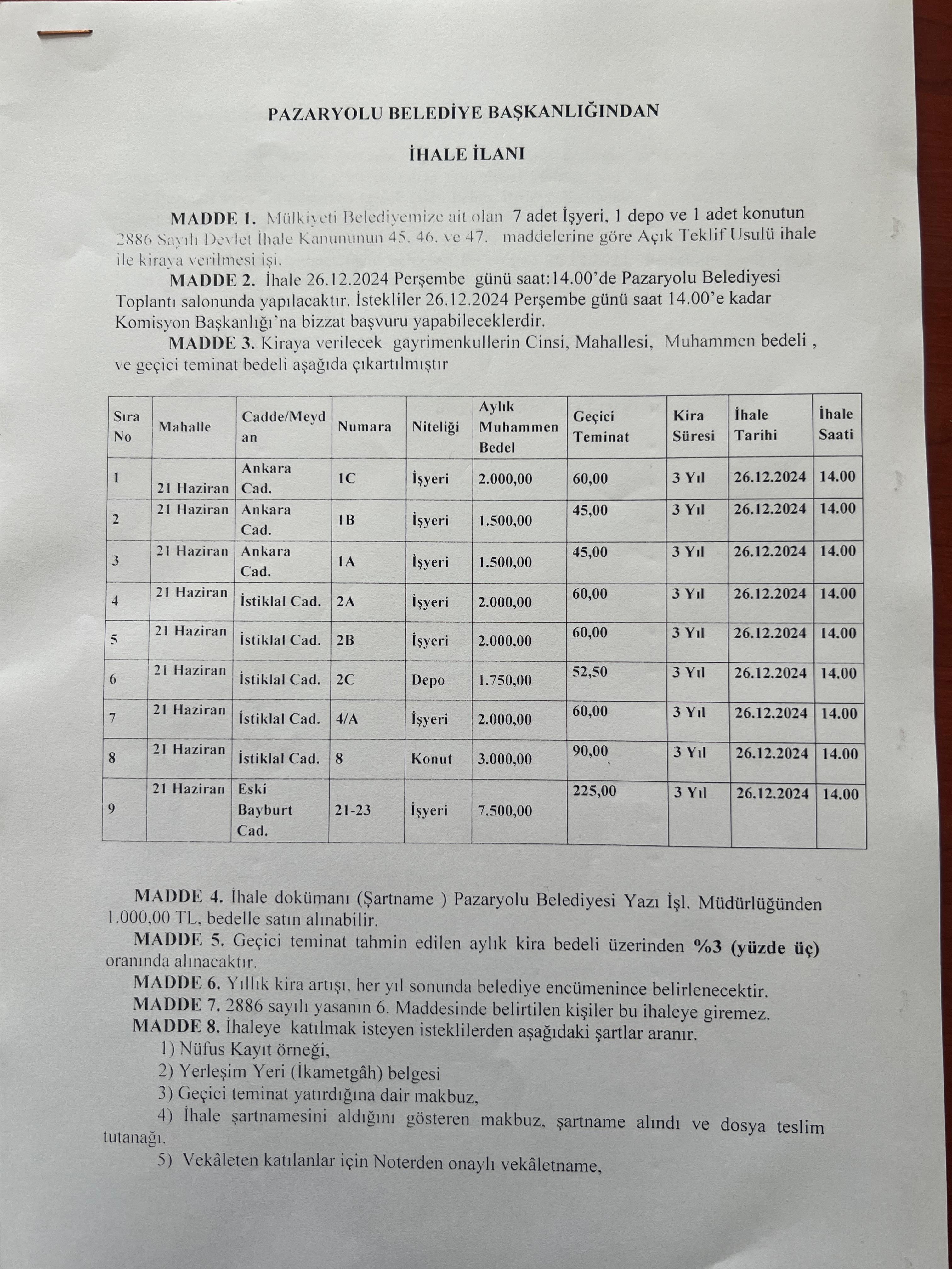 7 ADET İŞ YERİ ,1 DEPO ve 1 ADET KONUTUN   AÇIK TEKLİF USULU KİRAYA VERİLMESİ 